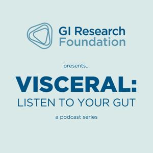 Visceral: Listen to Your Gut