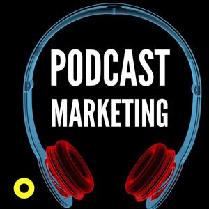 Podcast Marketing