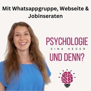 Psychologie und denn?