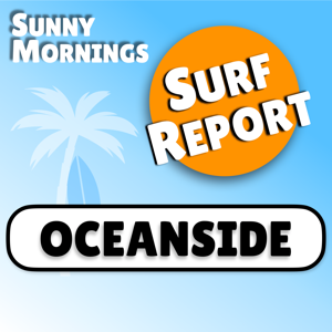 Oceanside Surf Report
