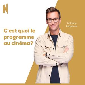C'est quoi le programme au cinéma ?