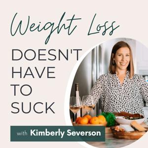 Weight Loss Doesn't Have to Suck