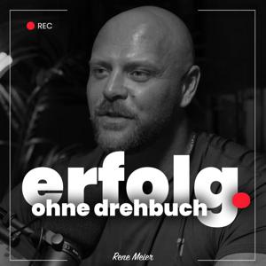 Erfolg ohne Drehbuch - Erfolgreich an der Börse mit Rene Meier