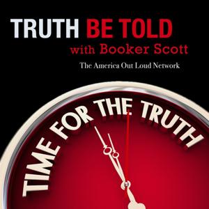 Truth Be Told with Booker Scott