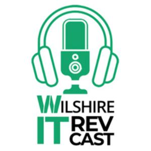 The Wilshire IT RevCast