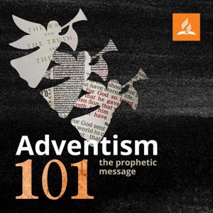 Adventism 101 by Seventh-Day Adventist Church NNSW