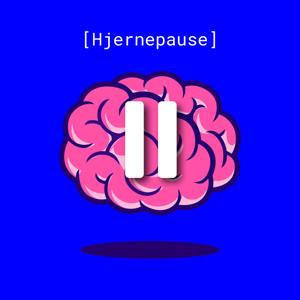 [Hjernepause]