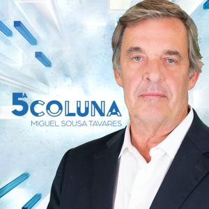 5ª Coluna com Miguel Sousa Tavares by TVI
