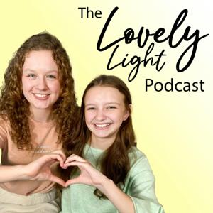 The Lovely Light Podcast