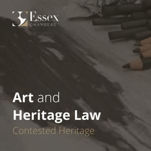 Art and Heritage Law: Contested Heritage