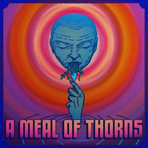 A Meal of Thorns by The Ancillary Review of Books