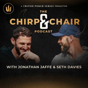 Chirp and a Chair by Triton Poker Series