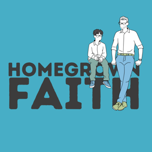 Homegrown Faith by Tim Nash