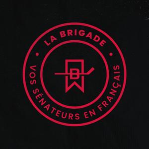 La Brigade - Vos Sénateurs en français