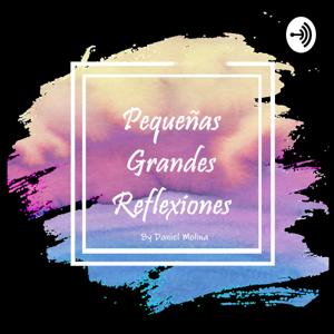 pequeñas GRANDES Reflexiones - El Perdón -EP1