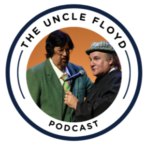 The Uncle Floyd Podcast
