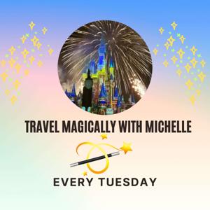 Travel Magically with Michelle by Michelle