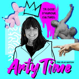 Arty Time : je visite les musées et je fais des résumés humoristiques et j'interviewe des comédien.ne ! by Arty Time_Célia Rastoin