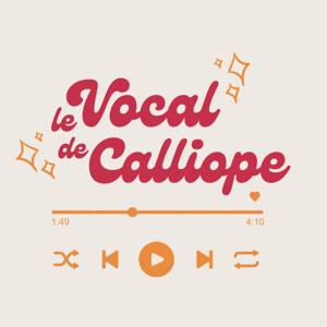 Le Vocal de Calliope