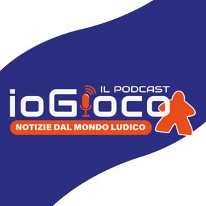 ioGioco - IL PODCAST by ioGioco