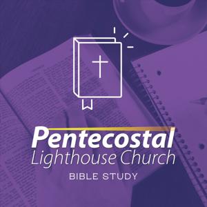 Bible Study - Pentecostal Lighthouse Church
