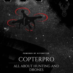 Copterpro Podcast: Alles zum Thema Drohnen und moderne Jagd