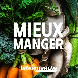 Intermarché, la chaîne du mieux manger
