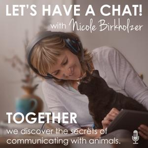 Let's Have A Chat! by Nicole Birkholzer