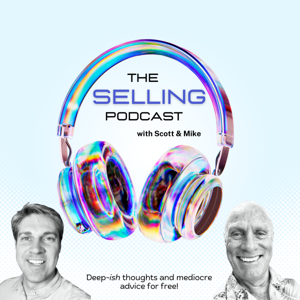 The Selling Podcast