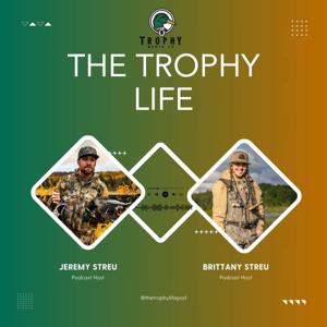 The Trophy Life