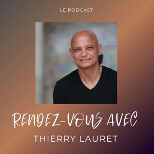 PODCAST : LE CORPS ET L'ESPRIT avec Thierry LAURET