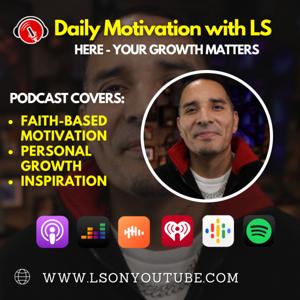 Daily Motivation with LS