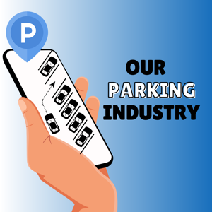 Our Parking Industry