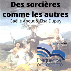Des sorcières comme les autres by Gaëlle About & Elsa Dupuy
