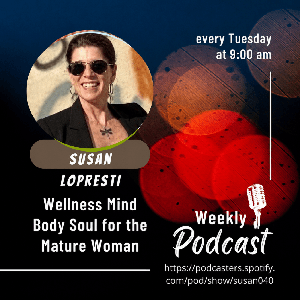 Susan LoPresti Wellness Mind Body Soul