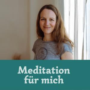 Meditation für mich