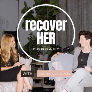 RecoverHER Podcast