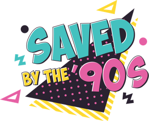 Saved by the '90s