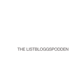Listbloggspodden