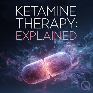 Ketamine Therapy: Explained by Quiet.Please