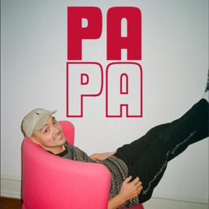 PAPA by nichokawamura