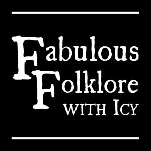 Fabulous Folklore with Icy by Icy Sedgwick