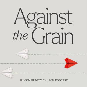 Against the Grain