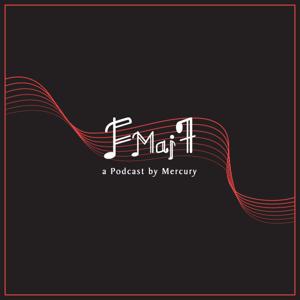 Fmaj7 - a Podcast by Mercury by BurmaPodcastNetwork