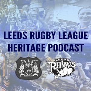 Leeds Rugby League Heritage Podcast