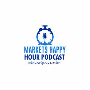 Markets Happy Hour Podcast with Aoifinn Devitt