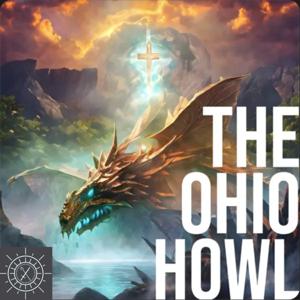 The Ohio Howl by Sword and Staff Multiverse, Ward Hiney, Jim Parkin