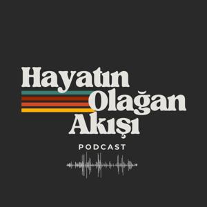 Hayatın Olağan Akışı