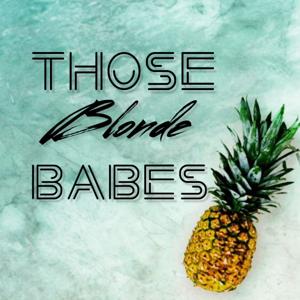 Those Blonde Babes