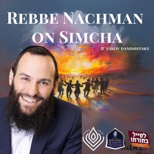 R' Yakov Danishefsky - Likutei Moharan by Kollel Toras Chaim